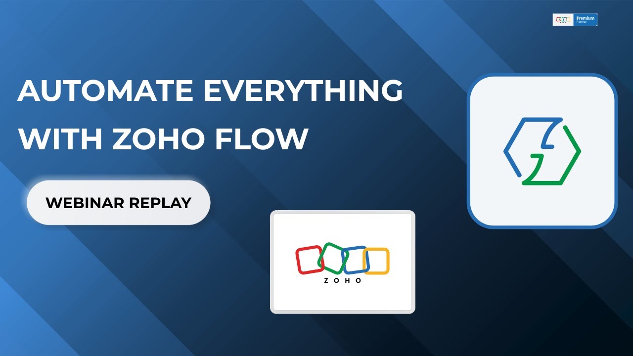 Automate Everything with Zoho Flow 🔄 | Real Integration Examples & Pro Tips (2025 Webinar)