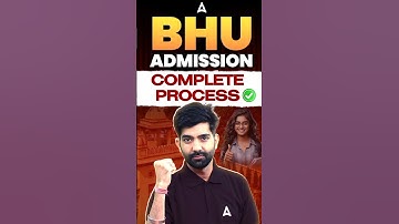 BHU Admission Complete Process 2025 🔥 #shorts