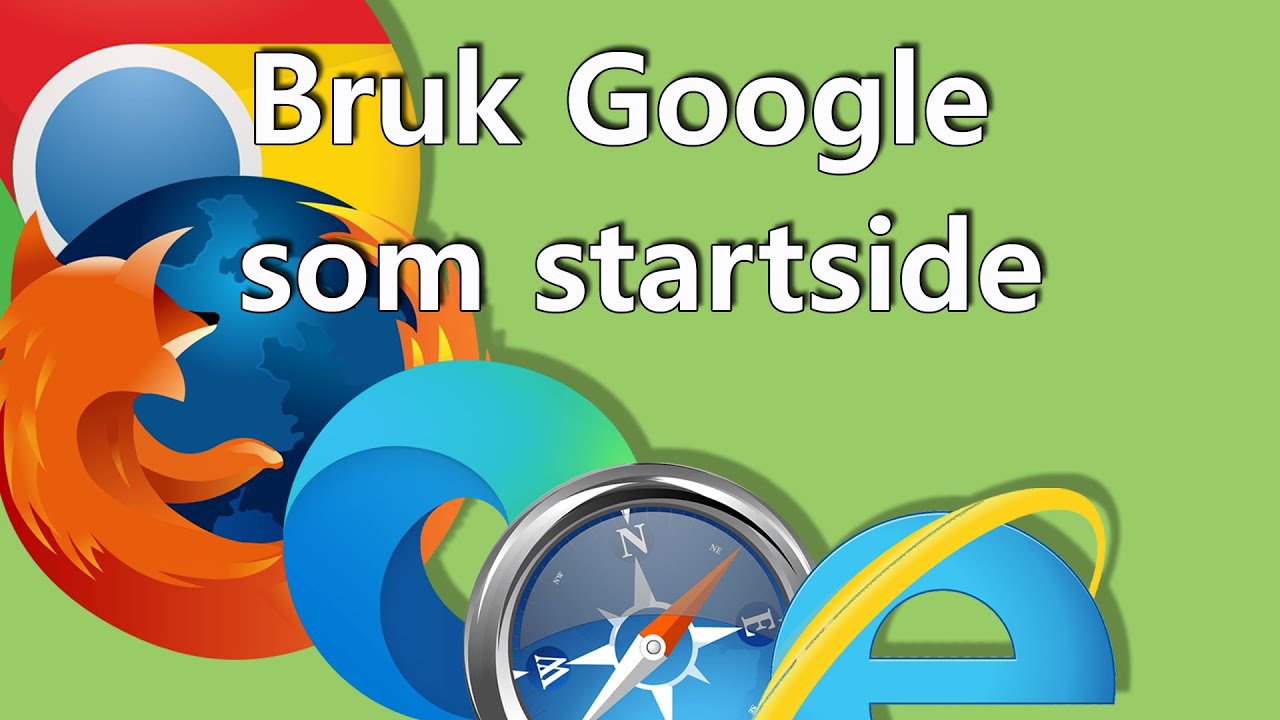 google som startside safari