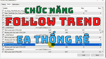Hướng dẫn sử dụng chức năng FOLLOW TREND của Robot EA thống kê trend is friend