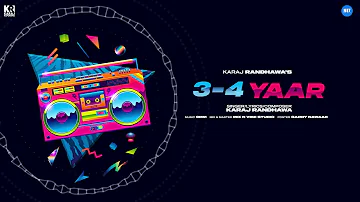 3-4 Yaar (Lyrcial Video) Karaj Randhawa | 9MM | New Punjabi Songs 2022