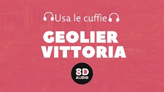 Geolier - Vittoria (8D Audio)