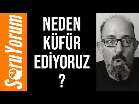 Video: Neden Hakaret Ediyoruz