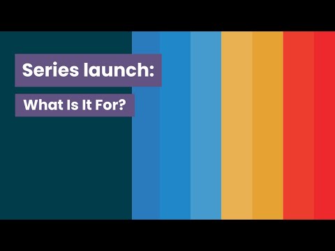 Introducing the What Is It For? series