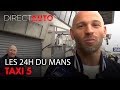 Taxi 5 : l'équipe du film sur le circuit des 24H du Mans !