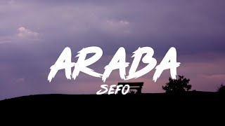 Sefo - Araba (Lyrics - Sözleri)