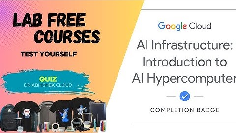AI Infrastructure: Introduction to AI Hypercomputer | Lab Free Courses | #qwiklabs #arcade