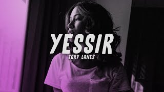 Tory Lanez - Yessir