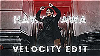 𝐇𝐀𝐖𝐀 𝐇𝐀𝐖𝐀 - 𝐕𝐞𝐥𝐨𝐜𝐢𝐭𝐲 𝐄𝐝𝐢𝐭 𝐌𝐞𝐦𝐞 𝐄𝐝𝐢𝐭 𝐇𝐝 𝐖𝐡𝐚𝐭𝐬𝐚𝐩𝐩 𝐒𝐭𝐚𝐭𝐮𝐬 𝟒𝐤