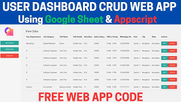 CRUD Web App Dashboard with Dependent Dropdown Using #googlesheet & #appsscript | C16