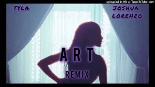 Tyla Ft. Joshua Lorenzo - ART (Remix) 🐾