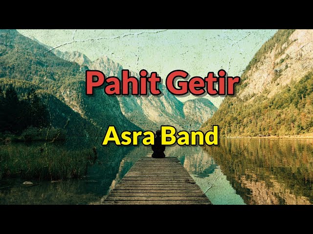 Pahit Getir (Demo) - Asra Band