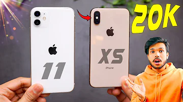 iPhone 11 vs iPhone XS - 20K Me Best in 2023 !