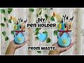 DIY Pen Holder from Waste | Best Out of Waste Craft Ideas