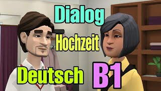 Dialog - Hochzeit - Deutsch 