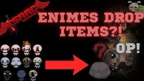 Enemies Drop Items?! | The Binding of Isaac Repentance | Insane Run! |
