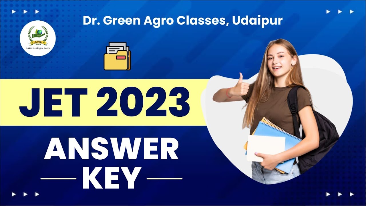 जेट -2023// JET-2023 Answer key// Dr Green Agro Classes