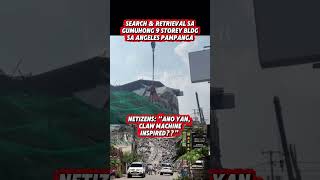 Search &amp; retrieval sa gumuhong building sa pampanga😱#collapse #construction #gumuho #guho #pampanga