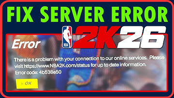NBA 2K26 Foutcode 4b538e50 [OPGELOST] | Hoe het probleem op te lossen dat er geen verbinding kan ...