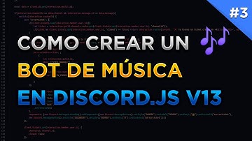 Como hacer un BOT DE MÚSICA en Discord.js V13 | Discord.js Series #3