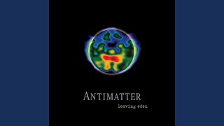 Miniatura del video "Antimatter - Redemption"