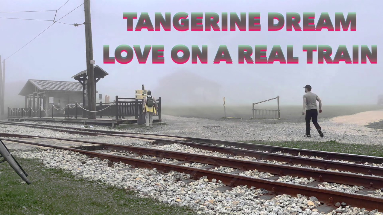 Tangerine Dream Love On A Real Train (Cover) YouTube