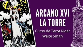 ARCANO XVI LA TORRE - Curso de Tarot online gratuito Rider Waite Smith