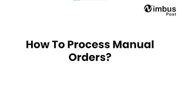 How to process manual orders from NimbusPost