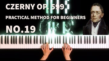 Carl Czerny - Practical Method for Beginners on the Piano, Op.599, No.19