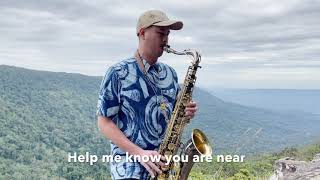 Video thumbnail of "Draw me close to you : Saxophone Covered by Hui T-Sax"