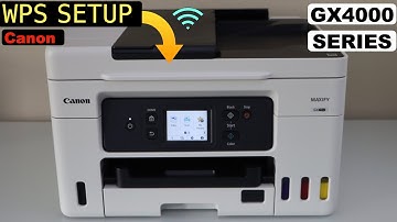 Canon MAXIFY GX4000 Series Printer WPS Setup, Connect To Wireless Router Quickly !!