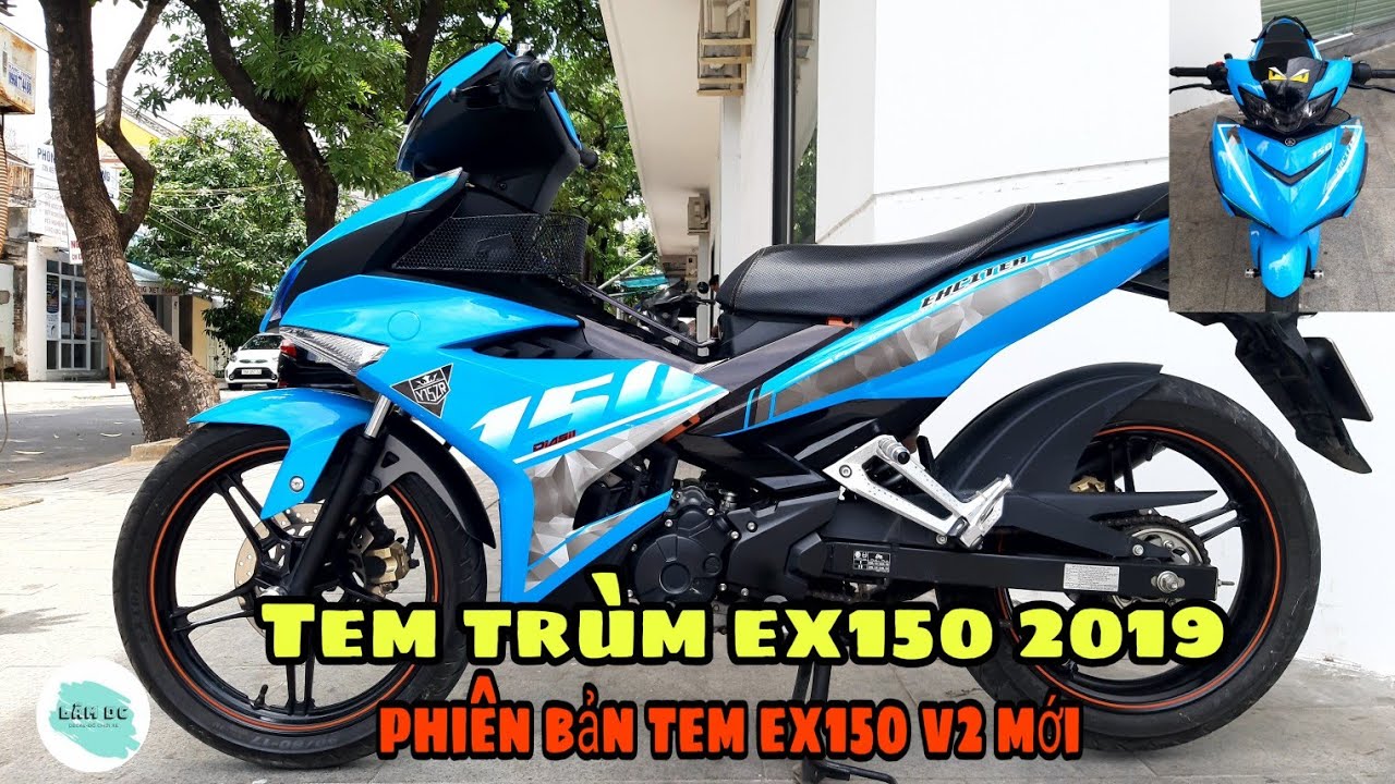 Tem trùm exciter150 mẫu mới 2019 phiên bản ex150 V2 - Thông tin về phụ ...