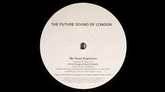 FSOL - We Have Explosive (Remixed By King Roc)