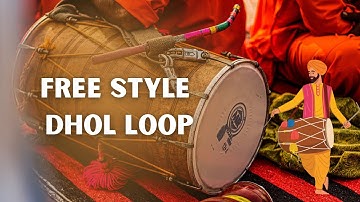 Punjabi Free Style Dhol Loop | Best For Jagran | Punjabi Dhol Bhangra Dance