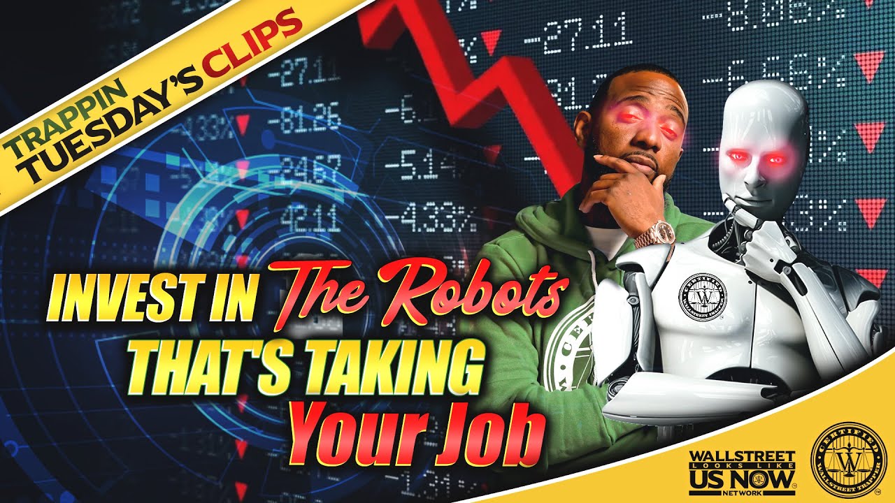 AI Taking All The Jobs Wallstreet Trapper (Trappin Tuesday's) YouTube