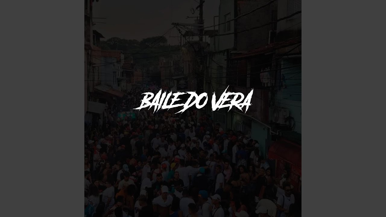 BAILE DO VERA