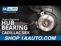 How to Replace Wheel Bearing Hub 2010-16 Cadillac SRX