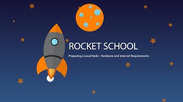 2.2.1 Preparing a Local Node - Hardware and Internet Requirements