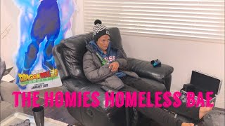 The Homies Homeless Bae