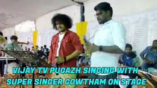Vijay Tv Pugazh Singing Vathikuchi Pathikadhuda Song With Super Singer Gowtham Vijay Tv Stars