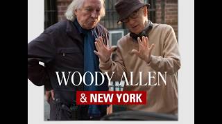 Un jour de pluie à New York - Woody Allen et New York