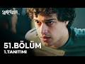 Sahipsizler 51 Bölüm 1 Tanıtımı FİNAL