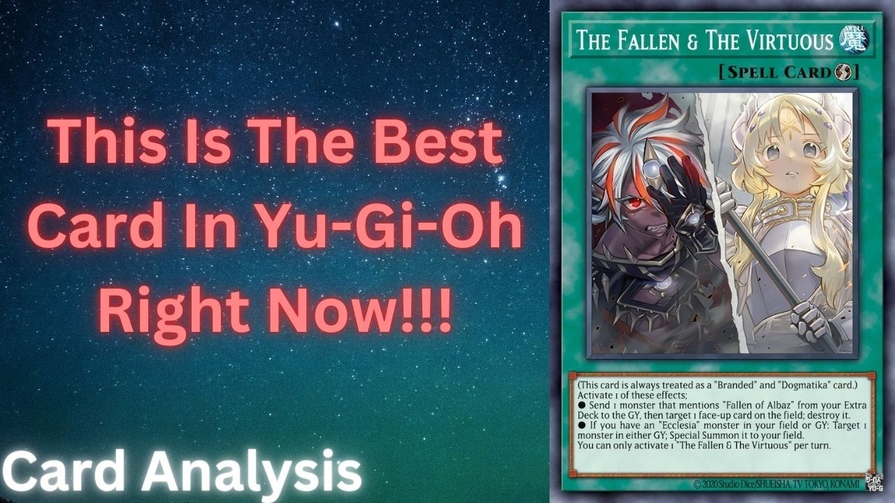 Почему «Падшие и Добродетельные» — лучшая карта в Yu-Gi-Oh!!! Анализ карт