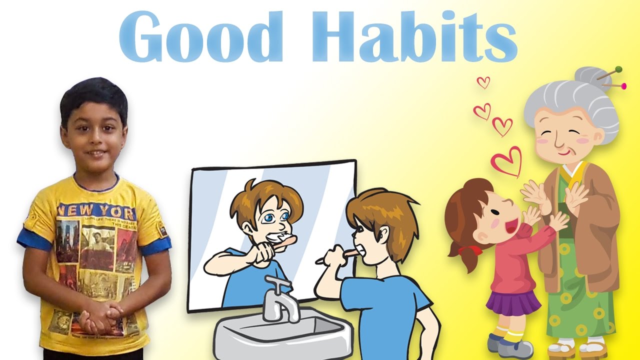 speech on good habits for class 1
