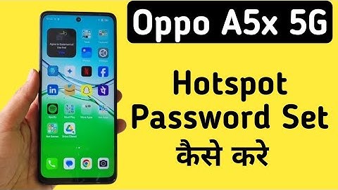 How to set hotspot password in Oppo A5x 5G