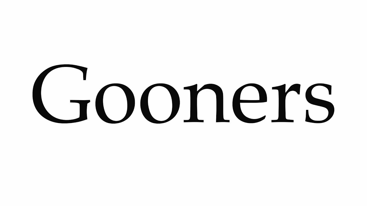 How to Pronounce Gooners - YouTube