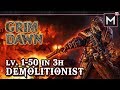 Demolitionist Leveling 1 to 50 In 3Hrs - Grim Dawn AoM