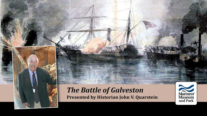 Civil War Lecture: Battle of Galveston