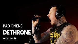 Download Lagu God Slaves   Bad Omens - Dethrone One Take Vocal Cover MP3