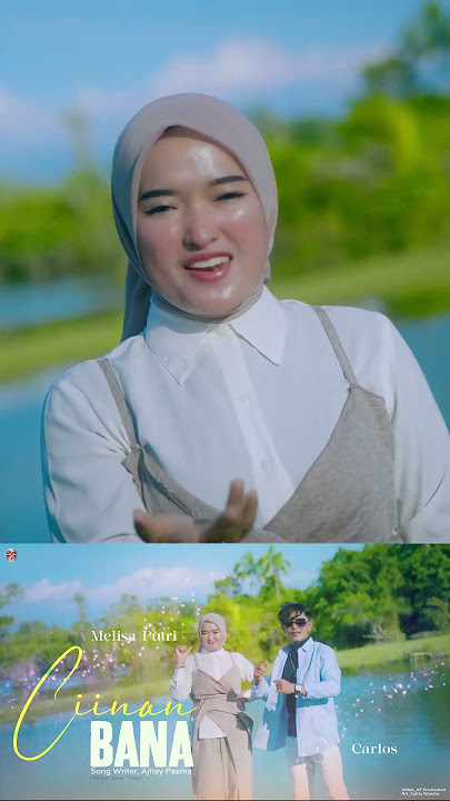 Ciinan Bana Carlos Feat Melisa Putri